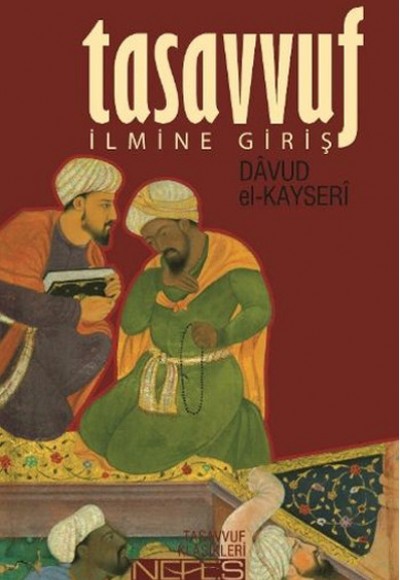 Tasavvuf İlmine Giriş Tasavvuf İlmine Giriş
