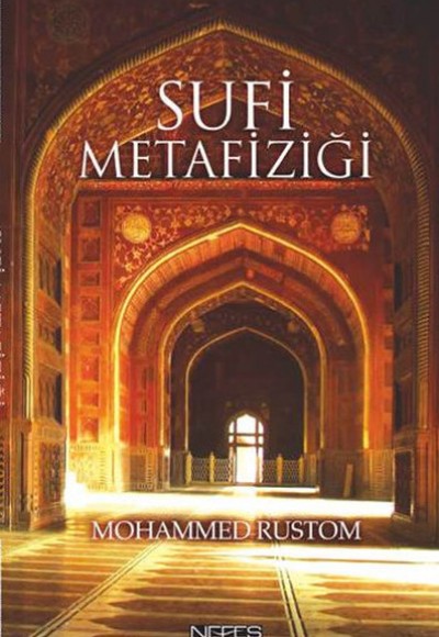 Sufi Metafiziği Sufi Metafiziği