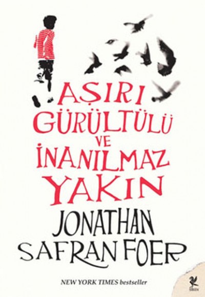 Aşırı Gürültülü ve İnanılmaz Yakın Aşırı Gürültülü ve İnanılmaz Yakın