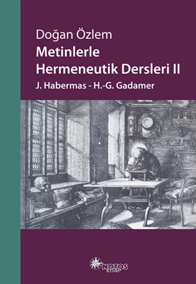 Metinlerle Hermeneutik Dersleri 2 Metinlerle Hermeneutik Dersleri 2