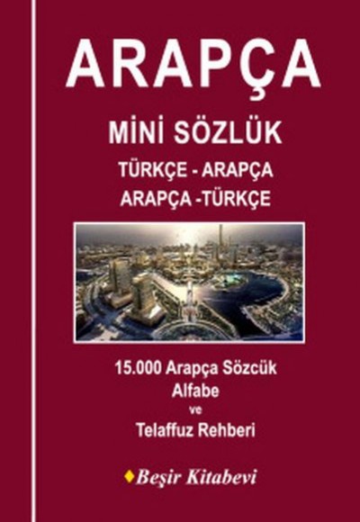 Arapça Mini Sözlük Türkçe Arapça Arapça Türkçe Arapça Mini Sözlük Türkçe Arapça Arapça Türkçe