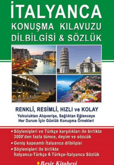 İtalyanca Konuşma Kılavuzu Dilbilgisi - Sözlük İtalyanca Konuşma Kılavuzu Dilbilgisi - Sözlük