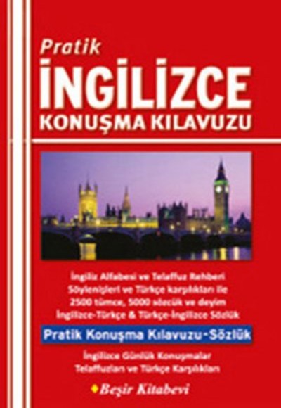 Pratik İngilizce Konuşma Klavuzu Pratik İngilizce Konuşma Klavuzu