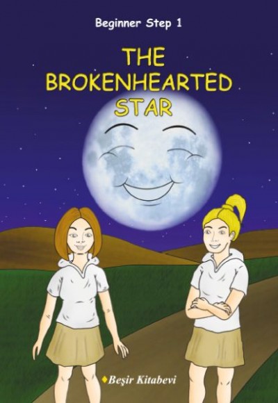 The Brokenhearted Star / Beginner Step 1 The Brokenhearted Star / Beginner Step 1