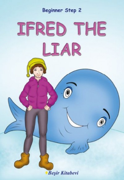 İfred The Liar Beginner Step 2 İfred The Liar Beginner Step 2