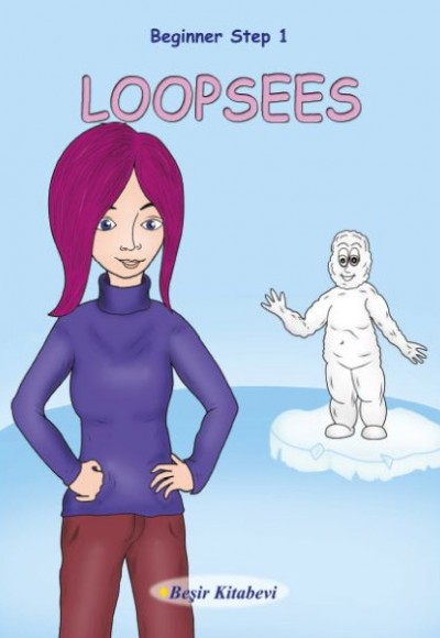 Loopsees Beginner Step 1 Loopsees Beginner Step 1
