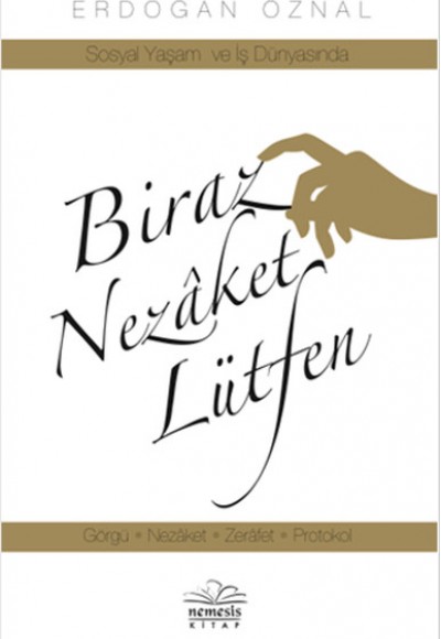 Biraz Nezaket Lütfen