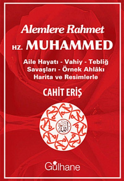 Alemlere Rahmet Hz. Muhammed Alemlere Rahmet Hz. Muhammed