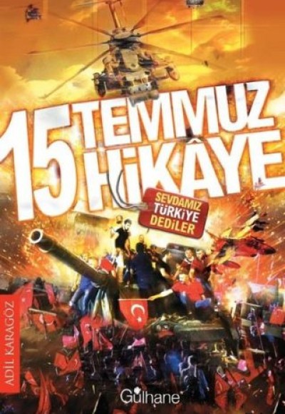 15 Temmuz 15 Hikaye 15 Temmuz 15 Hikaye