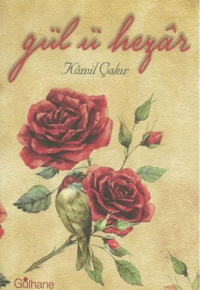 Gül-ü Hezar Gül-ü Hezar