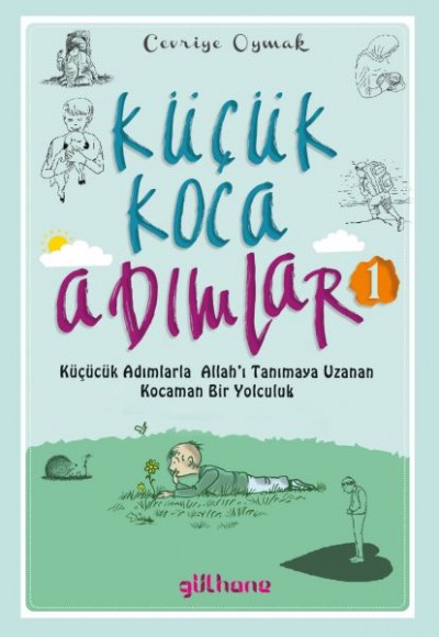Küçük Koca Adımlar 1 Küçük Koca Adımlar 1