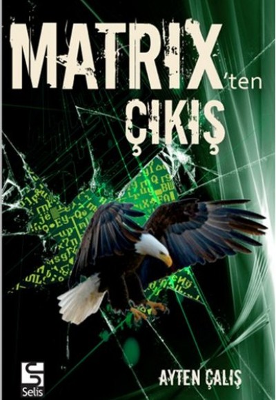 Matrixten Çıkış Matrixten Çıkış