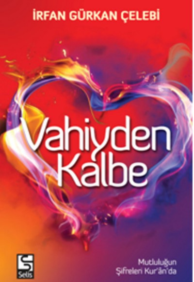 Vahiyden Kalbe Vahiyden Kalbe