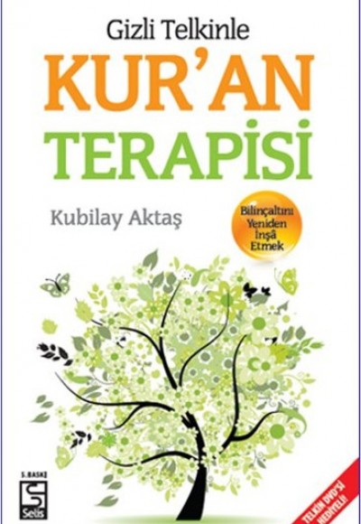 Gizli Telkinle Kuran Terapisi Gizli Telkinle Kuran Terapisi
