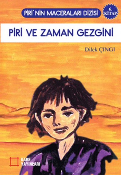Piri ve Zaman Gezgini Piri ve Zaman Gezgini