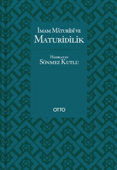 İmam Maturidi ve Maturidilik İmam Maturidi ve Maturidilik