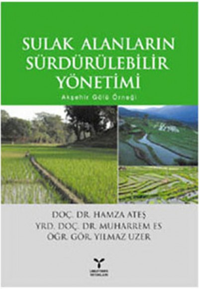 Sulak Alanların Sürdürülebilir Yönetimi Sulak Alanların Sürdürülebilir Yönetimi