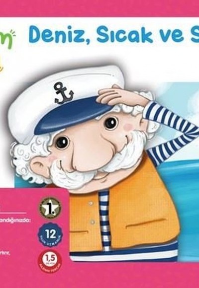 Deniz, Sıcak ve Soğuk - 31. Ay Gelişim Kitabı Deniz, Sıcak ve Soğuk - 31. Ay Gelişim Kitabı