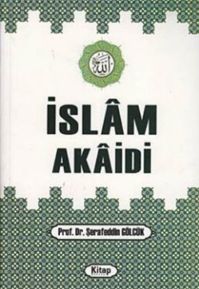 İslam Akaidi İslam Akaidi
