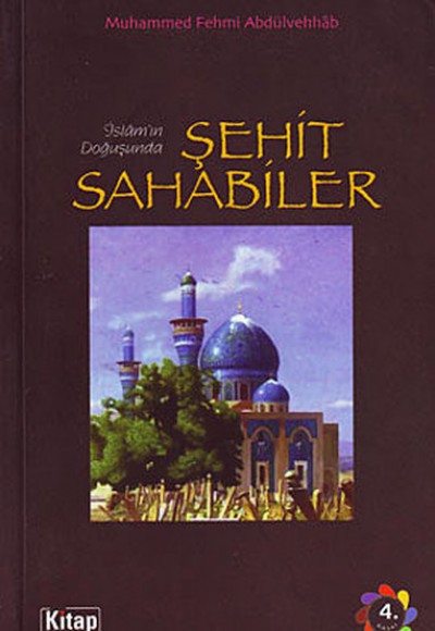 İslam'ın Doğuşunda Şehit Sahabiler İslam'ın Doğuşunda Şehit Sahabiler