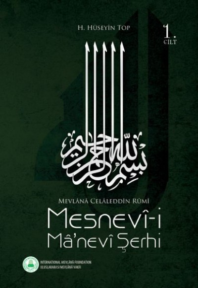 Mesnevi Manevi Şerhi 1. Cilt Mesnevi Manevi Şerhi 1. Cilt
