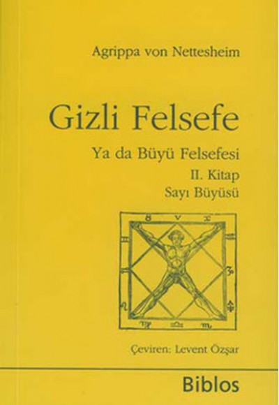 Gizli Felsefe ya da Büyü Felsefesi 2. Kitap Sayı Büyüsü Gizli Felsefe ya da Büyü Felsefesi 2. Kitap Sayı Büyüsü