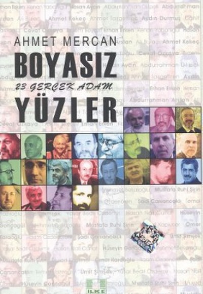 Boyasız Yüzler 23 Gerçek Adam Boyasız Yüzler 23 Gerçek Adam