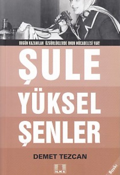 Şule Yüksel Şenler Şule Yüksel Şenler
