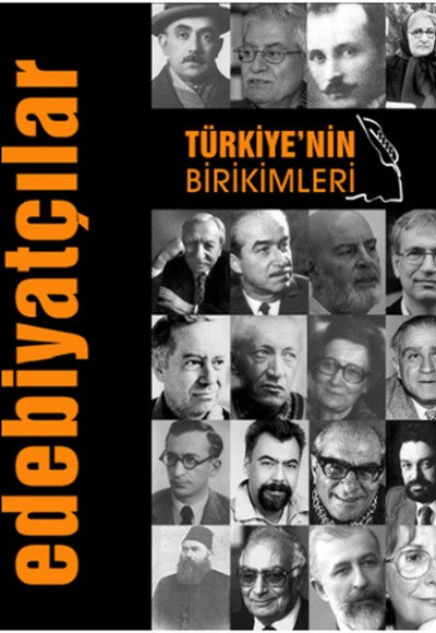 Türkiye'nin Birikimleri -2 - Edebiyatçılar Türkiye'nin Birikimleri -2 - Edebiyatçılar