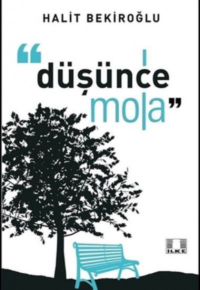 Düşünce Mola Düşünce Mola