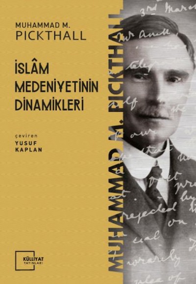 İslam Medeniyetinin Dinamikleri İslam Medeniyetinin Dinamikleri