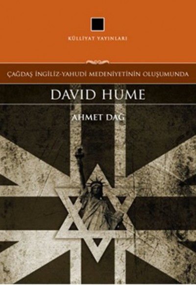 Çağdaş İngiliz-Yahudi Medeniyetinin Oluşumunda David Hume Çağdaş İngiliz-Yahudi Medeniyetinin Oluşumunda David Hume