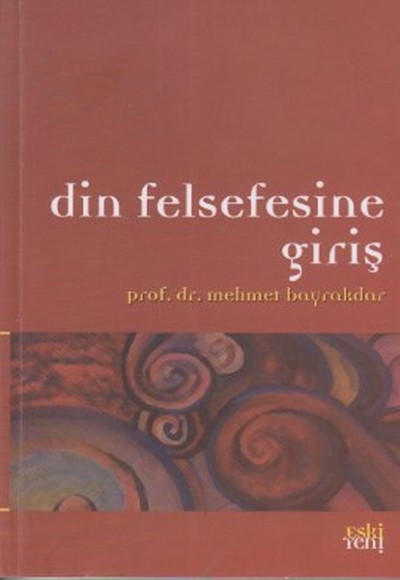 Din Felsefesine Giriş Din Felsefesine Giriş