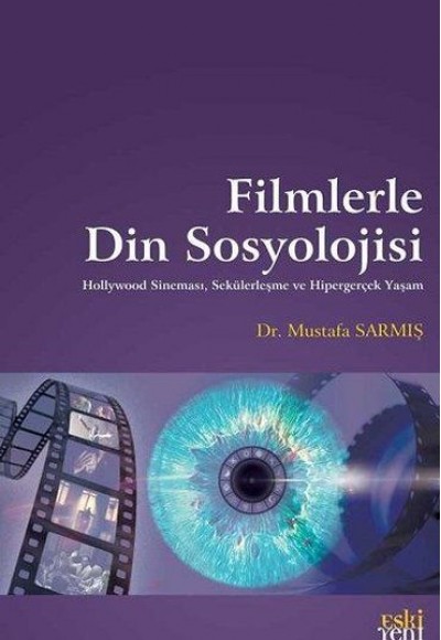 Filmlerle Din Sosyolojisi Filmlerle Din Sosyolojisi
