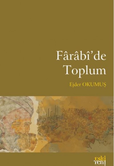 Farabi'de Toplum Farabi'de Toplum