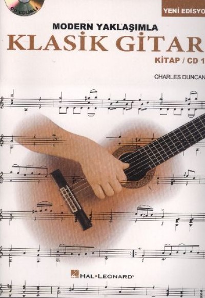 Modern Yaklaşımlarla Klasik Gitar Modern Yaklaşımlarla Klasik Gitar