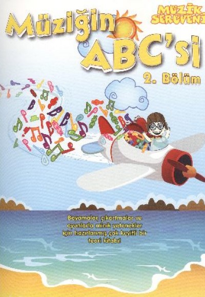 Müzik Serüveni Müziğin ABC'si 2. Bölüm Müzik Serüveni Müziğin ABC'si 2. Bölüm