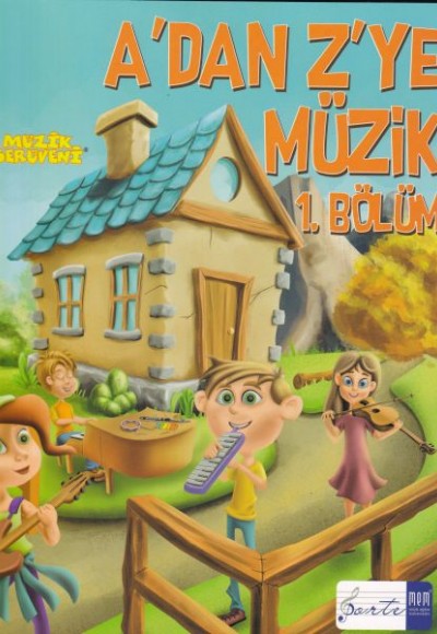 A'dan Z'ye Müzik 1. Bölüm A'dan Z'ye Müzik 1. Bölüm