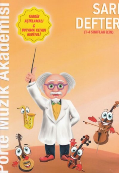Porte Müzik Akademisi Sarı Defter (1-4 Sınıflar İçin) Porte Müzik Akademisi Sarı Defter (1-4 Sınıflar İçin)