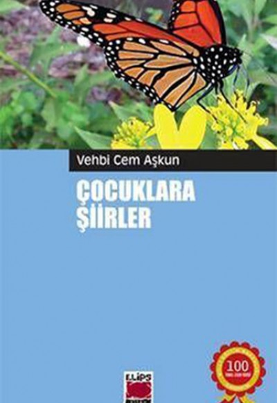 Çocuklara Şiirler / Vehbi Cem Aşkun Çocuklara Şiirler / Vehbi Cem Aşkun