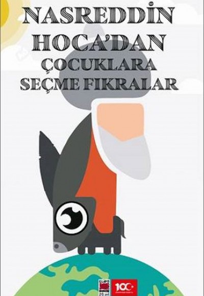 Nasreddin Hoca'dan Çocuklara Seçme Fıkralar