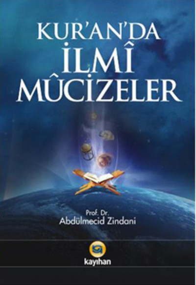 Kuranda İlmi Mucizeler Kuranda İlmi Mucizeler