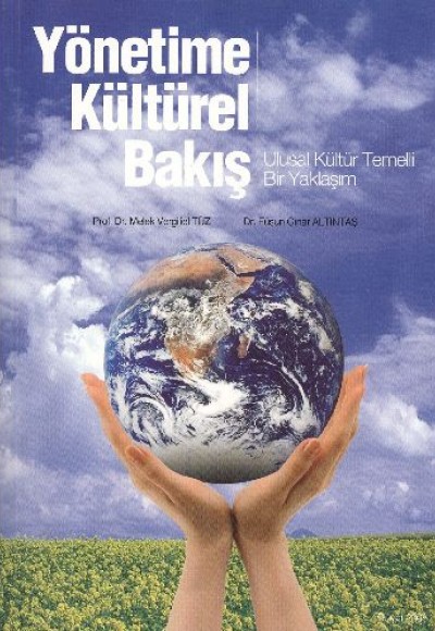 Yönetime Kültürel Bakış Yönetime Kültürel Bakış