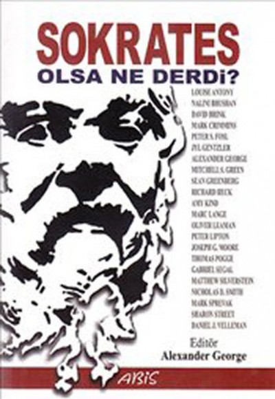 Sokrates Olsa Ne Derdi? Sokrates Olsa Ne Derdi?