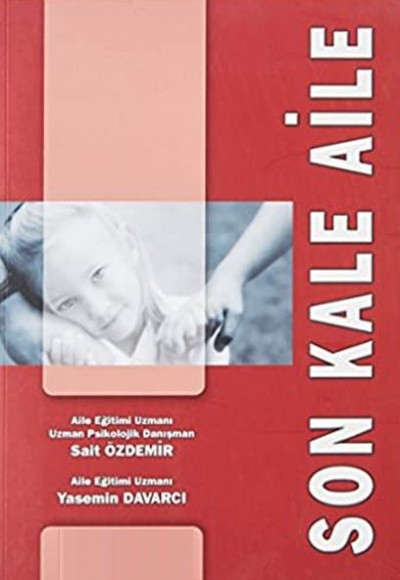 Son Kale Aile Son Kale Aile