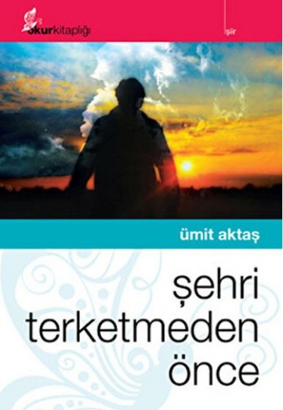 Şehri Terketmeden Önce Şehri Terketmeden Önce