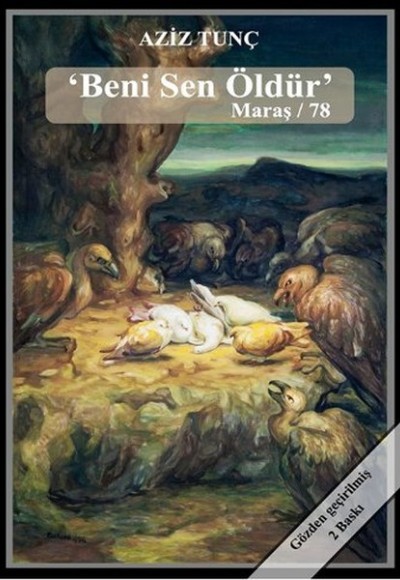Beni Sen Öldür Maraş / 78 Beni Sen Öldür Maraş / 78