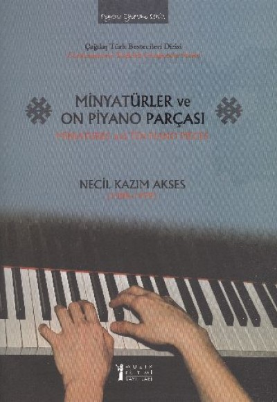 Minyatürler ve On Piyano Parçası Minyatürler ve On Piyano Parçası