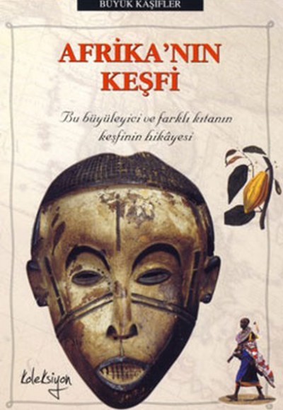 Afrika’nın Keşfi Afrika’nın Keşfi