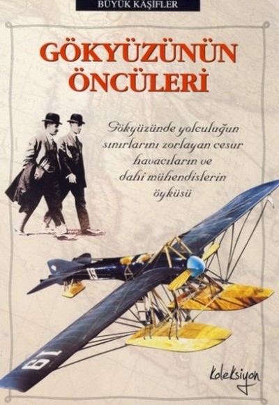 Gökyüzünün Öncüleri Gökyüzünün Öncüleri